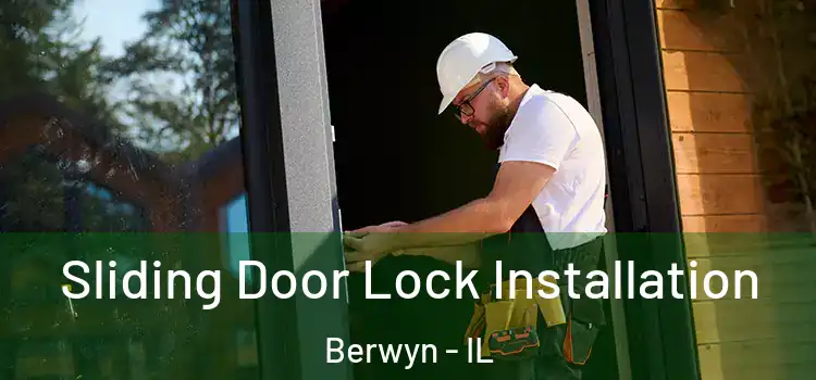 Sliding Door Lock Installation Berwyn - IL