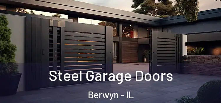 Steel Garage Doors Berwyn - IL